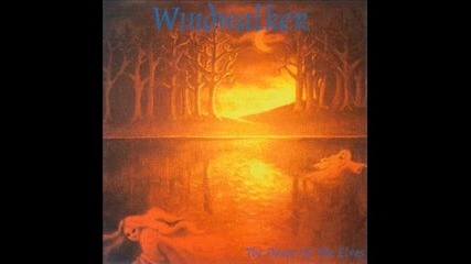 Windwalker - ...and You Will Forget My Name