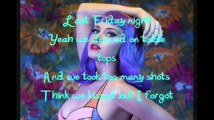 Katy Perry - Last Friday Night