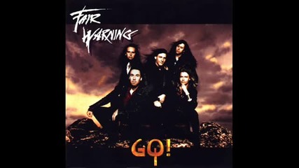 Fair Warning - Without You 