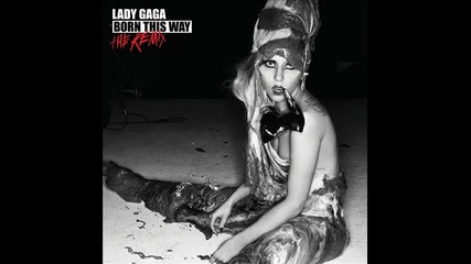 Lady Gaga - Born this way ( Zedd remix )