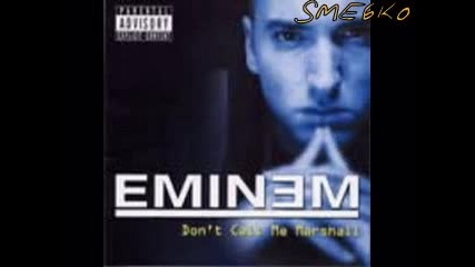 Eminem - Dont Call Me Marshall - Its Only Fair To Warn Freesty 