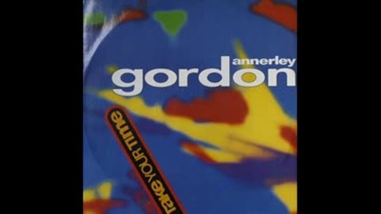 Annerley Gordon - Take Your Time ( Club Mix ) 1992