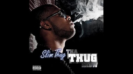 Slim Thug - Beat It Up (ft. Dallas Blocker) 