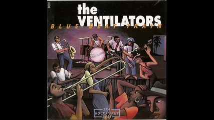 The Ventilators - Sweet Lady
