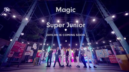 ❥ ☆ ♛ ♡ Super Junior 슈퍼주니어 - Magic ♡ Video Teaser ♡ ♛ ☆ ❥