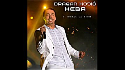 Dragan Kojic Keba - Ne mogu da dočekam.mp4