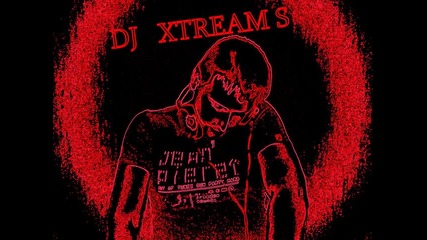 Dj Xtream S - Apocalyptic ( Original Mix )