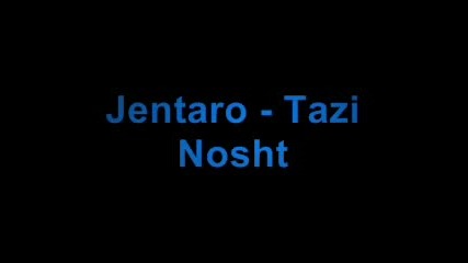 Jentaro - Тази Нощ