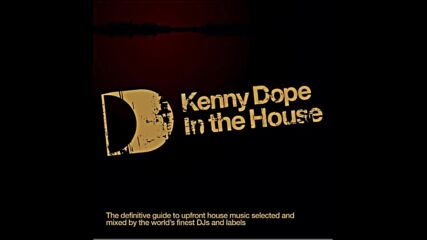 Defected presents Kenny Dope In The House Cd 1