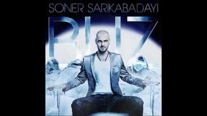 Soner Sarikabadayi - Buz 2009 Orjinal Yep Yeni 