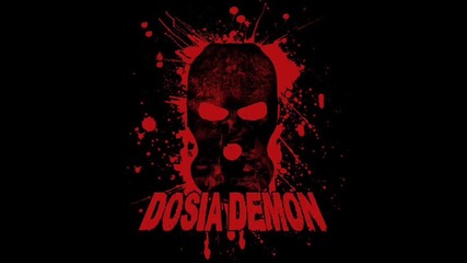 Dosia Demon - Feat Snipah - Demonz in My Head