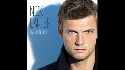Nick Carter - Im taking off [new song 2011]