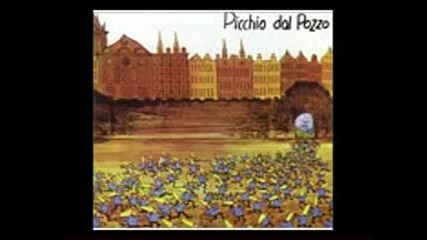 Picchio dal Pozzo - 1 (full Album 1976 ) prog .sympho rock Italy