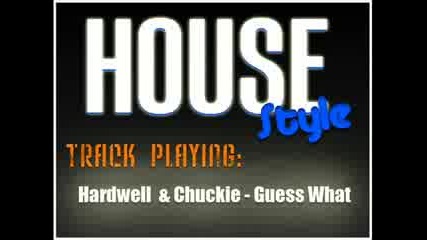 Hardwell and Chuckie - Guess What