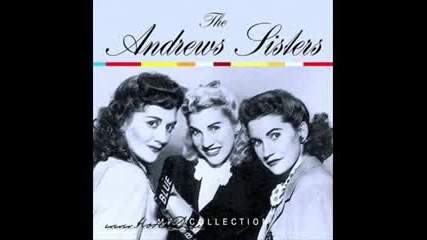 The Andrew Sisters - I Want My Mama 