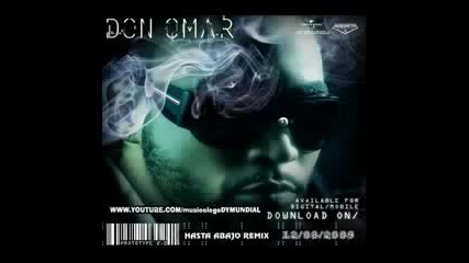 Don Omar ft Daddy Yankee Hasta Abajo Remix Official Original 2010 
