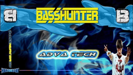 Basshunter - Adva Tech 