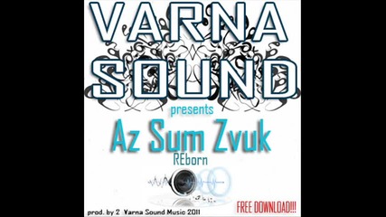 Varna Sound - Az Sum Zvuk