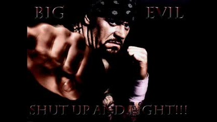 The Undertaker's Big Evil Theme Song