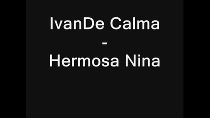 Ivande Calma - Hermosa Nina (original Mix)
