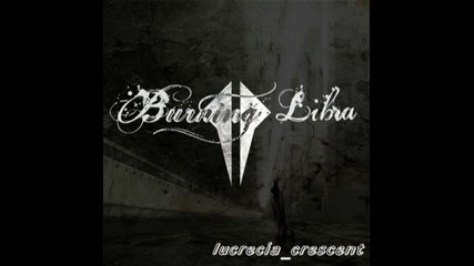 Burning Libra - The Shine 