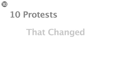 10 протеста, които промениха света