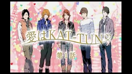 Ai wa Kat-tun - Kat-tun is love