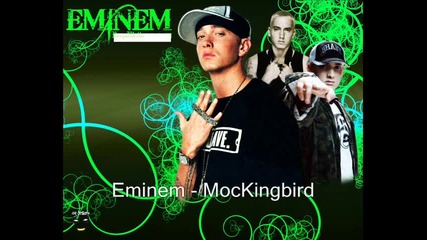 Eminem - Mockingbird 