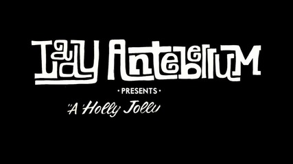 Lady Antebellum - A Holly Jolly Christmas