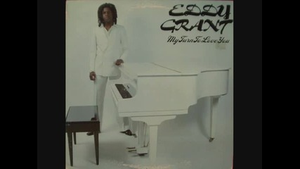 Eddie Grant - My Turn To Love You 