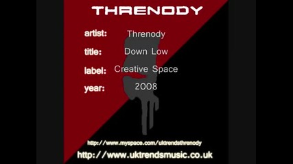Threnody - Down Low