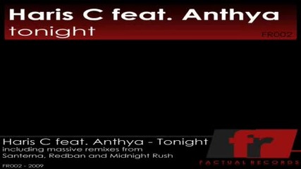 Haris C feat. Anthya - Tonight Midnight Rush s Monday vocal mix 