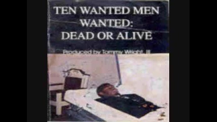 Ten Wanted Men - Junkie Junt