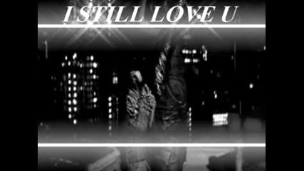 I Still Love You - Rihanna & Christina Aguilera - Show love 
