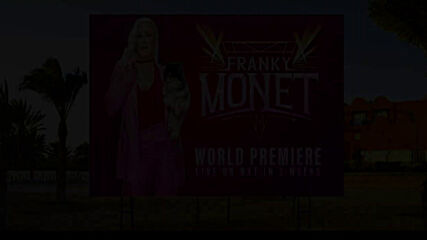 Franky Monet poised for “World Premiere”: WWE NXT. May 11, 2021