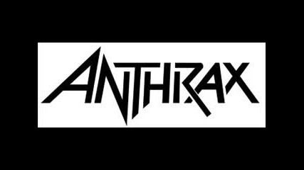 anthrax smokin