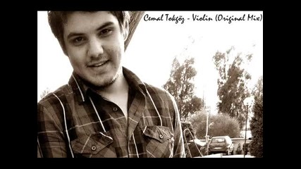 •2013• Cemal Tokgoz - Violin ( Original Mix)