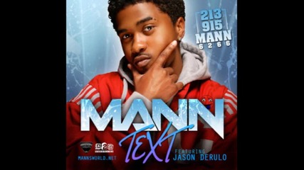 Jason Derulo feat Mann - Text