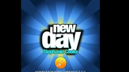 Stephanie Cooke - A New Day (83 West Vocal Mix)