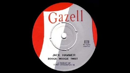 Jack Hammer - Kissin Twist Amp Boogie Woog