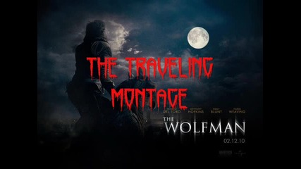 The Wolfman - 17. The Traveling Montage (2010) Ost
