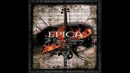 Epica - Safeguard to Paradise Live - The Classical Conspirac
