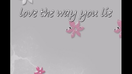 love the way you lie 
