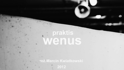 Praktis - Wenus