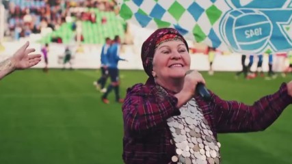 Бурановские бабушки - Football-2018( Ole-ola)