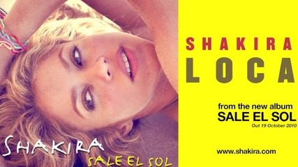 най готината песен на Shakira - Loca *new* 