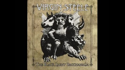 Virgin Steele - To Crown Them With Halos Parts 1 & 2 