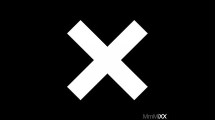 The Xx - Intro (mix - Long Version) (hq)