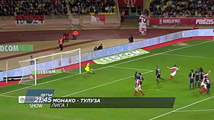Футбол: Монако – Тулуза на 4 август по DIEMA SPORT 2