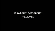 Kaare Norge - Chopin Nocturne Opus.9. No.2.